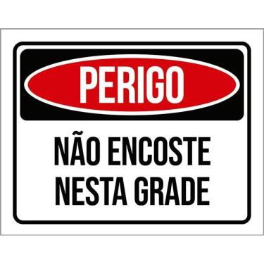 Imagem de Kit 3 Placas Perigo Não Encoste Nesta Grade