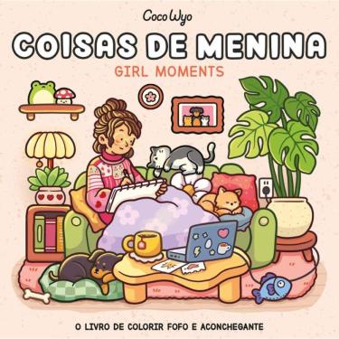 Imagem de Coisas de menina (Girl Moments) – livro de colorir Coco Wyo com ilustrações inéditas