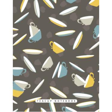 Imagem de Teacup Notebook: Notebook, Journal, Planner, Logbook, Daily Notes, 8.5x11 Wide Ruled Lined 110 Pages, Perfect for Women, Girls, Teens, Ladies, Bosses, Mentors and Friends