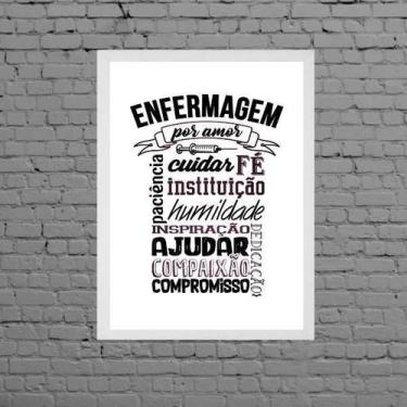 Imagem de Quadro Profissão Enfermagem Por Amor 33X24Cm - Com Vidro - Quadros On-