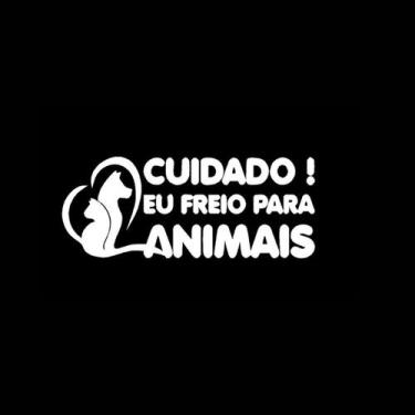 Imagem de Adesivo Automotivo Cuidado eu freio para Animais. - ALLTAK , BRANCO
