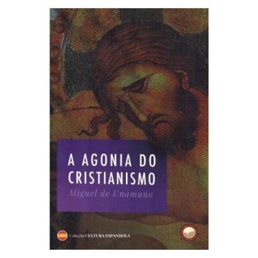 Imagem de A Agonia Do Cristianismo