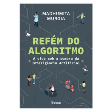 Imagem de Refém Do Algoritmo