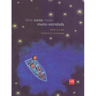 Imagem de NOITE MUITO, MUITO ESTRELADA, UMA - Livro Infantil - EDITORA SM