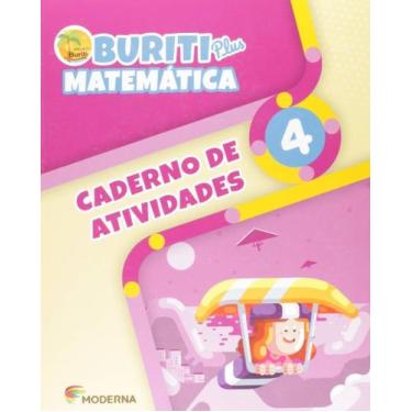 Imagem de Livro - Buriti Plus - Matemática - 4º ano - Caderno de Atividades - mo