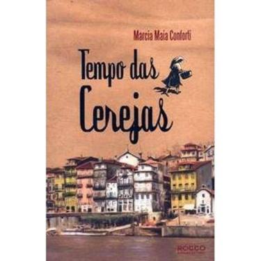 Imagem de Livro Tempo Das Cerejas - Editora Rocco