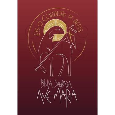 Imagem de Bíblia Sagrada Ave-Maria - Católica - Capa Plástica Vermelha - Eis O C