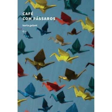 Imagem de Café Com Pássaros