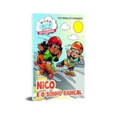 Imagem de Nico Sonho Radical (Coleção Dos Sonhos Em Hq) - DSOP EDUCACAO FINANCEI