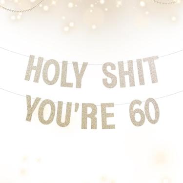 Imagem de Decorações engraçadas de aniversário de 60 anos para homens e mulheres, faixa grande pré-amarrada rude Holy Shit You're Old Banner, suprimentos de festa de aniversário de marco com glitter, cartolina