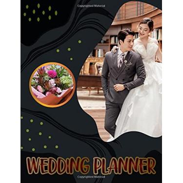 Imagem de Wedding Planner: Engagement Gift for Couples |Checklists, Worksheets, and Essential Tools to Plan the Perfect Wedding on a Small Budget | Bridal Planning Journal Notebook