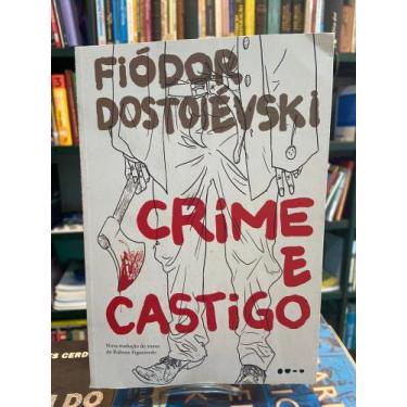Imagem de Crime E Castigo - Fiódor Dostoiévski