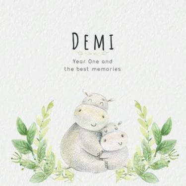 Imagem de Demi Year One and the best Memories: Baby Book I Babyshower or Babyparty Gift I Keepsake I Memory Journal with prompts I Pregnancy Gift I Newborn Notebook I For the parents of Demi