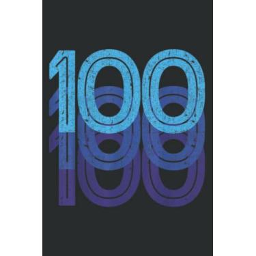 Imagem de 100 Lucky Number 100Th Year Birthday Age Sports Team Meme: Notebook Journal with 6" x 9", 120 Pages For Lady, Girls And Women. Perfect Possum Blank Lined Notebook Journal Gift Ideas.