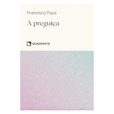 Imagem de A Preguiça - 6ª Edição