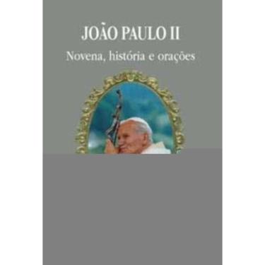 Imagem de João Paulo Ii - Novena, História e Orações