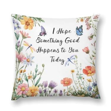 Imagem de Capa de almofada decorativa I Hope Something Good Happens to You Today, 45,7 x 45,7 cm, capa de almofada de pelúcia flores silvestres para sofá, cama, decoração de casa ao ar livre