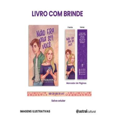 Imagem de Nao Era Pra Ser Voce + Fita Salva Celular + Marcador