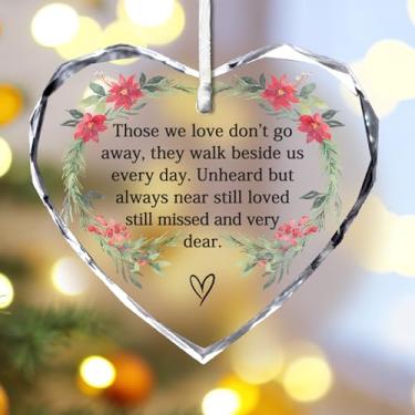 Imagem de Presente memorial de Natal de 7 cm - Those We Love Don't Go Away - Presente de luto em memória de simpatia pela perda de um ente querido, decorações de árvore de Natal, frases de simpatia - A08