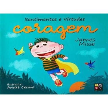 Imagem de Coragem - sentimentos e virtudes - PE DA LETRA *