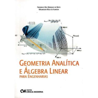 Imagem de Geometria Analitica E Algebra Linear Para Engenharias