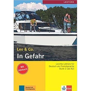 Imagem de In Gefahr - Leo & Co. - Stufe 2 - Buch Mit Audio-CD