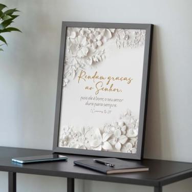 Imagem de Quadro Decorativo Cristão Gospel; Rendam Graças ao Senhor 1°Crônicas 16:34 - Quadros bíblicos; Versículos Bíblicos; Quadro com Mensagem Motivacional; Quadro para Sala de estar; (Preta, 30x21, Emoldurado)