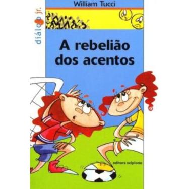 Imagem de Rebelião Dos Acentos, A