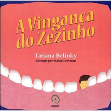 Imagem de Vingança Do Zezinho, A
