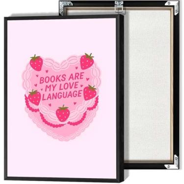 Imagem de Books Are My Love Language Posters Pink Strawberry Cake Canvas Wall Art Pretty Prints for Living Room Room Home Wall Decor 30 x 40 cm sem moldura