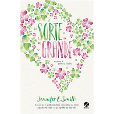 Imagem de Sorte Grande - O Amor E Como A Loteria