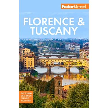 Imagem de Fodor's Florence & Tuscany: With Assisi & the Best of Umbria