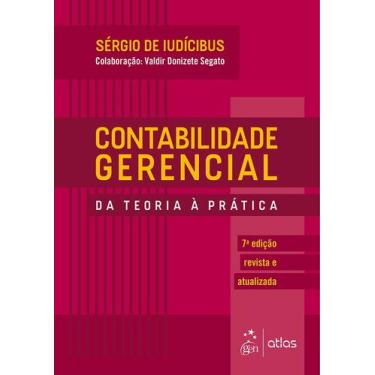Imagem de Livro - Contabilidade Gerencial - Da Teoria à Prática