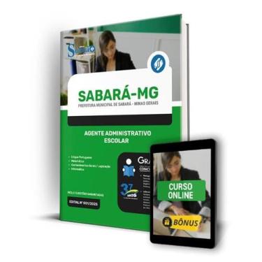 Imagem de Apostila Prefeitura de Sabará - MG - Agente Administrativo Escolar - E