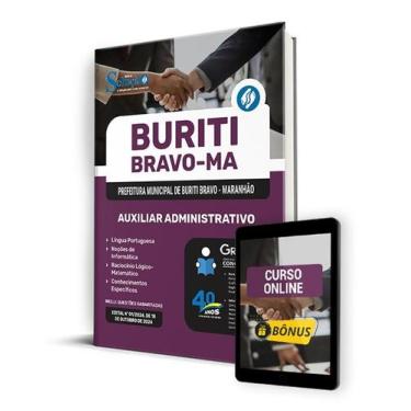 Imagem de Apostila Prefeitura de Buriti Bravo - MA 2024 - Auxiliar Administrativ