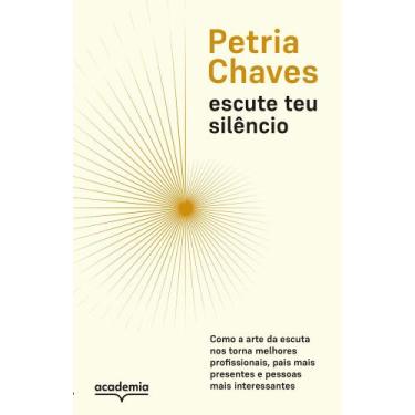 Imagem de Livro - Escute teu silêncio - Academia