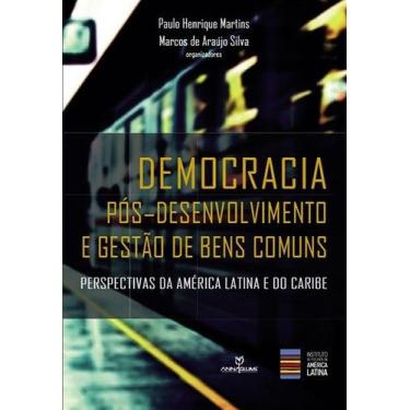 Imagem de Livro - Democracia pós- desenvolvimento e gestão de bens comuns : Pers