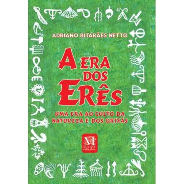 Imagem de Livro - A era dos erês