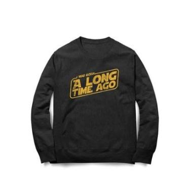 Imagem de Moletom I Was Born A Long Time Ago-Unissex