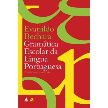Imagem de Livro - Gramática Escolar da Língua Portuguesa