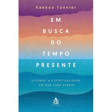 Imagem de Livro - Em busca do tempo presente
