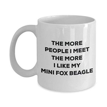 Imagem de Caneca The more people I meet the more I like my Mini Fox Beagle – Caneca de café divertida – para amantes de cães