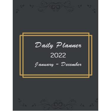 Imagem de Daily Planner 2022: 365 Days One page per day ,Jan 2022 - Dec 2022,8.5x11 Large paperback