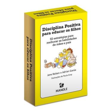 Imagem de Disciplina Positiva Para Educar Filhos - MANOLE TECNICO