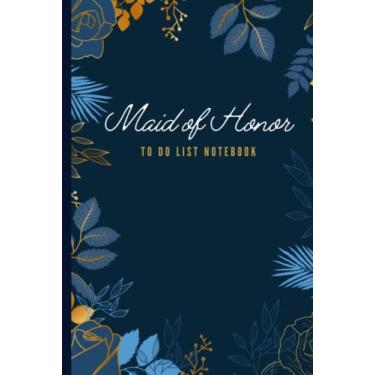 Imagem de Maid of Honor To Do List Notebook: Hardcover / Navy Blue Gold Roses Leaves - Floral Art Theme / Checklist / Wedding Gift For Maid of Honor from Bride / Cute Card Alternative