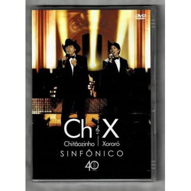 Imagem de Chitãozinho & Xororó DVD 40 Anos Sinfônico - Som Livre