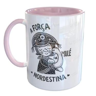 Imagem de Caneca Porcelana Nordestina Mulé Arretada - Pense Canecas, Rosa Claro