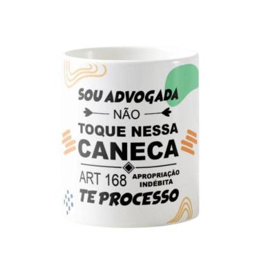 Imagem de Caneca Sou Advogada Não Toque Na Minha Caneca