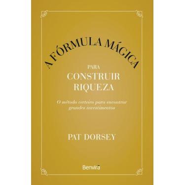 Imagem de Livro - A fórmula mágica para construir riqueza - 1ª edição 2023