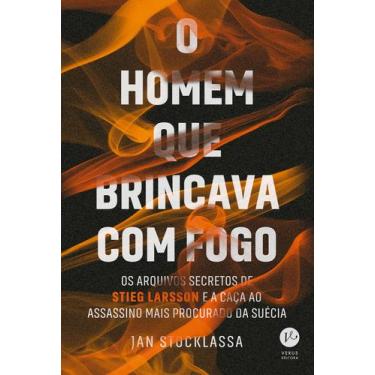 Imagem de Livro - O homem que brincava com fogo